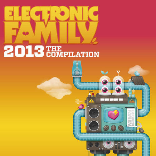 Electronic Family 2013 - The Compilation