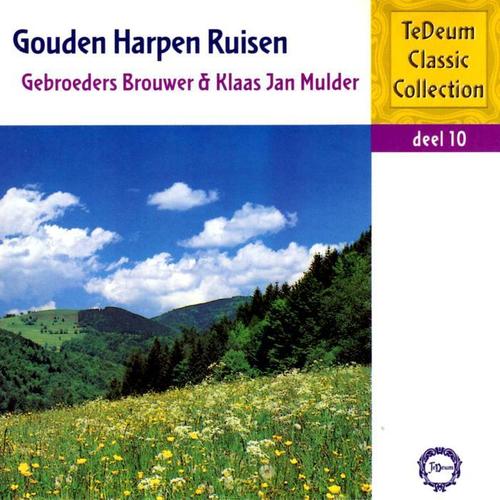 Te Deum Classic Collection, Deel 10: Gouden  Harpen Ruisen