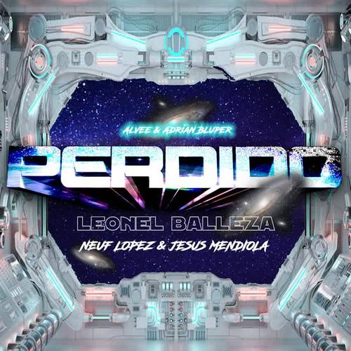 Perdido (feat. Leonel Balleza & Neuf Lopez) [Remix]