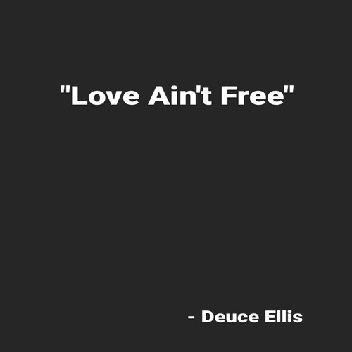 Love Ain't Free (Explicit)