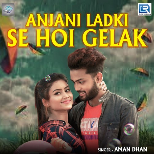 Anjani Ladki Se Hoi Gelak (Original)