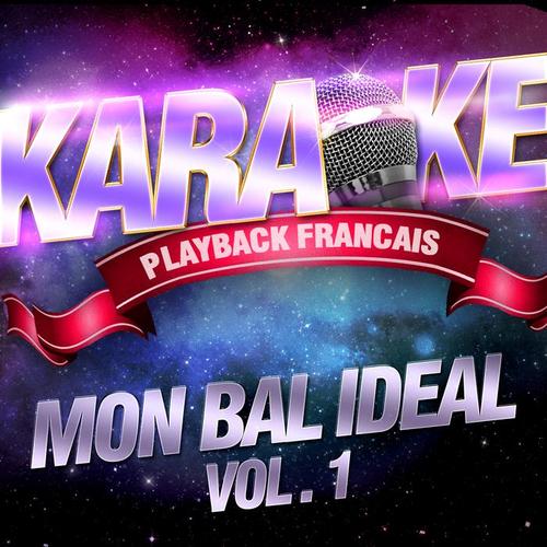 Mon Bal Idéal Vol. 1