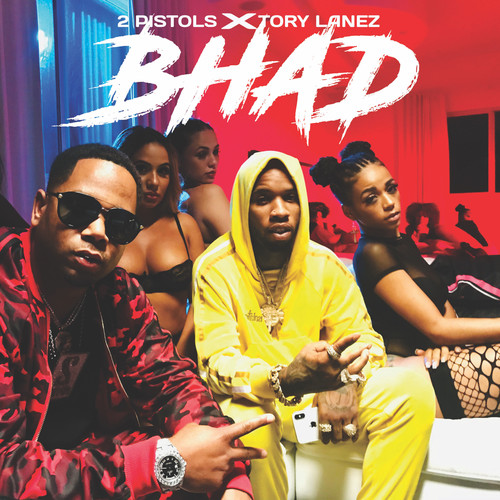 Bhad (feat. Tory Lanez) [Explicit]