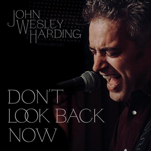 Don't Look Back Now