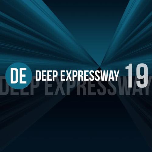 Deep Expressway, Vol. 19