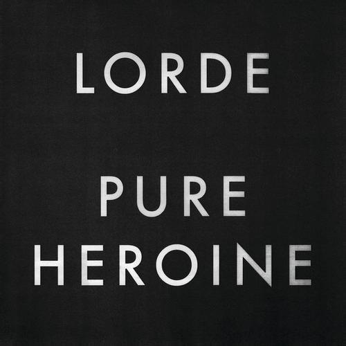 Pure Heroine (Extended)