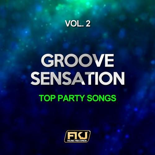 Groove Sensation, Vol. 2 (Top Party Songs)