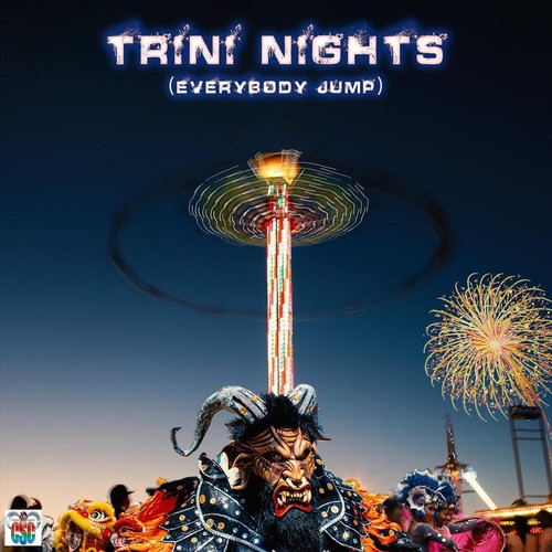 Trini Nights (Everybody Jump)