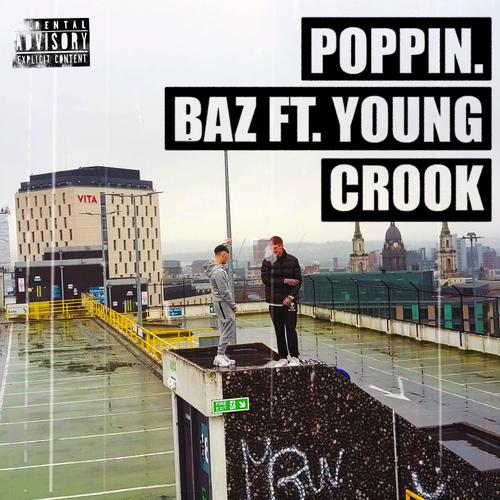 POPPIN (feat. Young Crook) [Explicit]