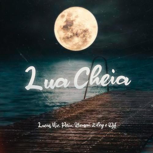 Lua Cheia (Explicit)