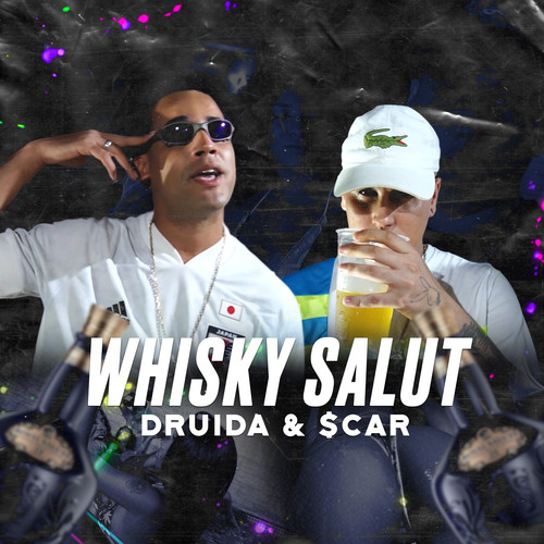 Whisky Salut (Explicit)