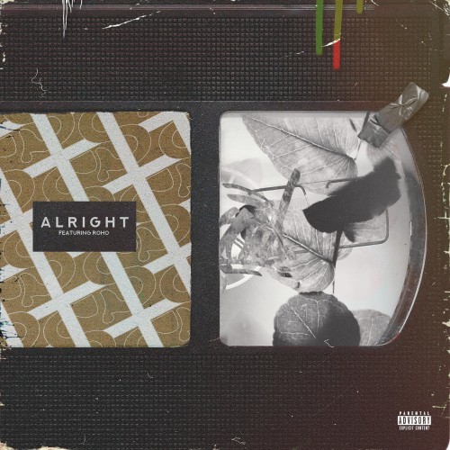 Alright (Explicit)