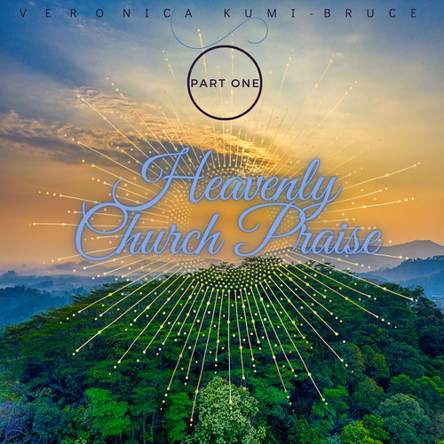 Heavenly Church Praise, Pt. 1