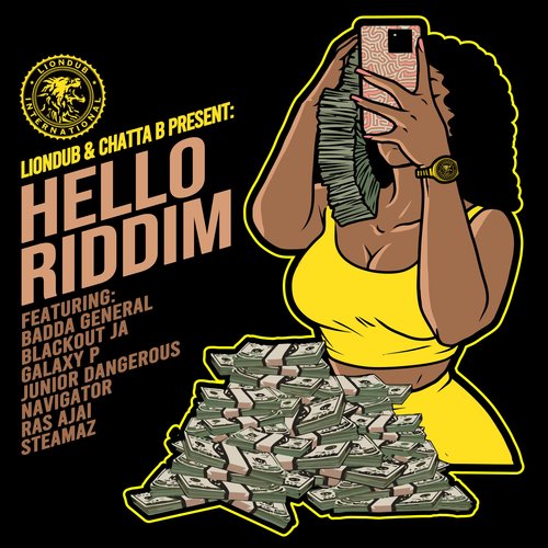 Liondub & Chatta B Present: Hello Riddim