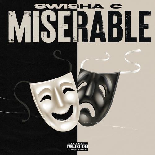 Miserable (Explicit)