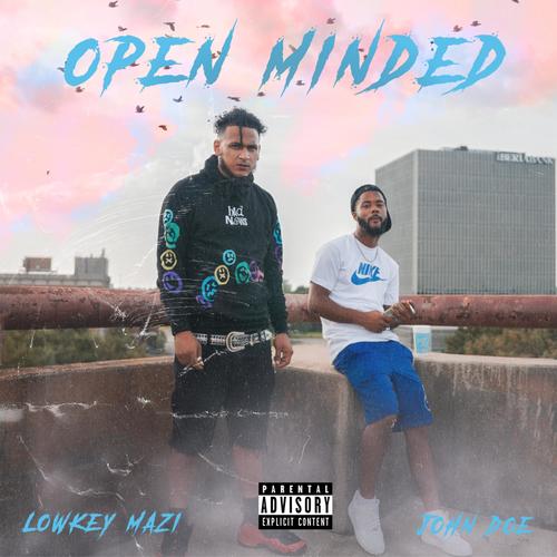 Open Minded (Explicit)