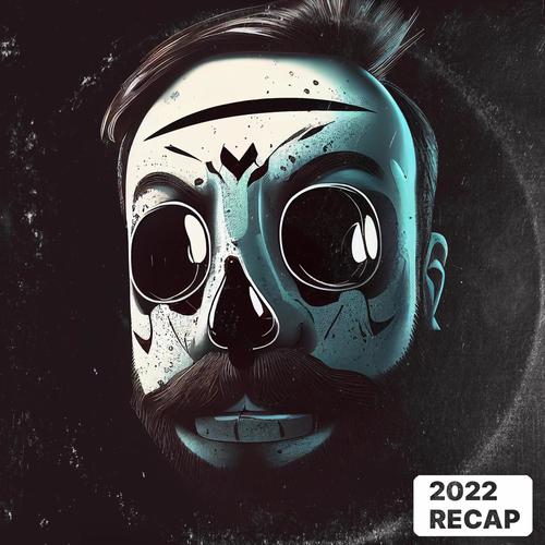 2022 recap (megamix)