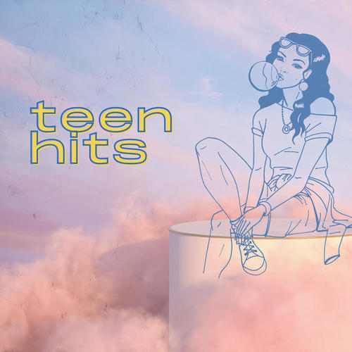 Teen Hits (Explicit)