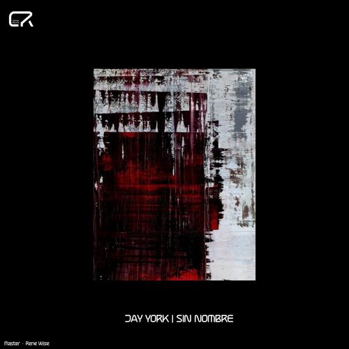 Jay York | Sin Nombre