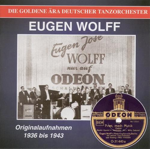 EUGEN WOLFF ORCHESTRA: Peter, macht Musik'