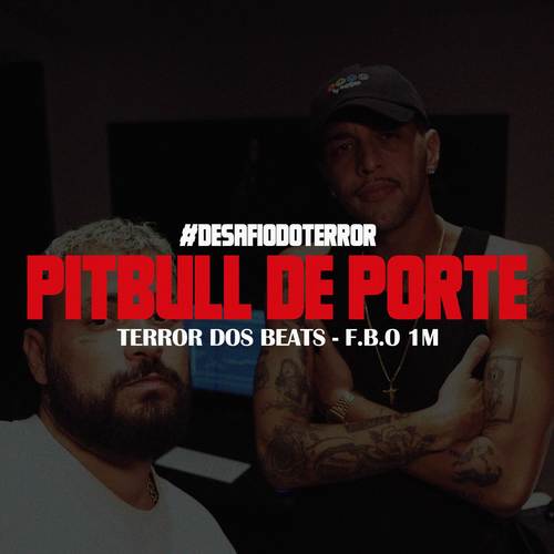 Pitbull de Porte (Explicit)