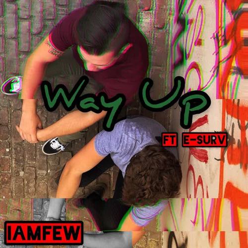 Way Up (feat. E-Surv)