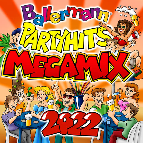 Ballermann Party Hits Megamix 2022 (Explicit)