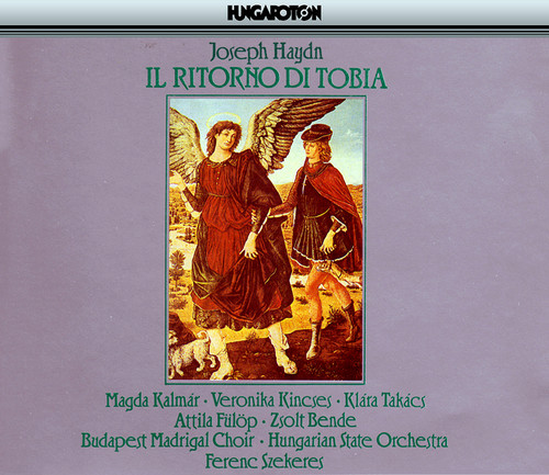 Haydn: Ritorno Di Tobia (Il) (The Return of Tobias)