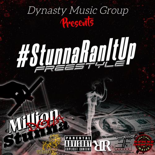 #StunnaRanItUp ( Nobody Special Takeoff ) [Explicit]