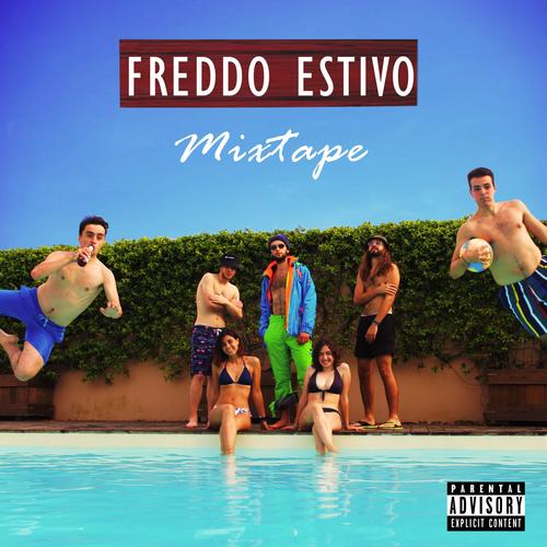 Freddo Estivo (Explicit)