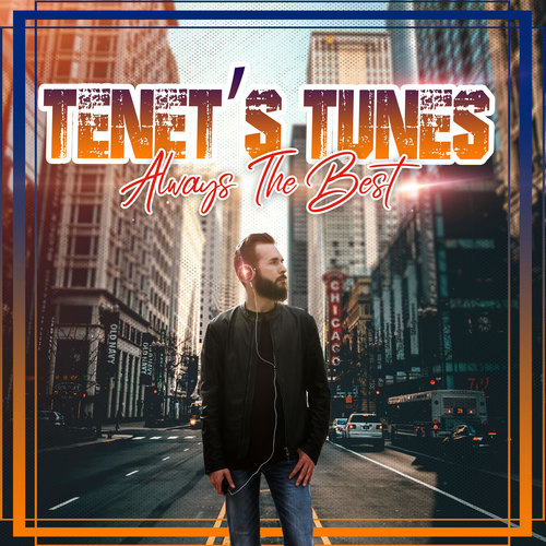 Tenet's Tunes (Explicit)