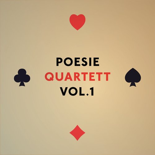 Poesie Quartett, Vol. 1