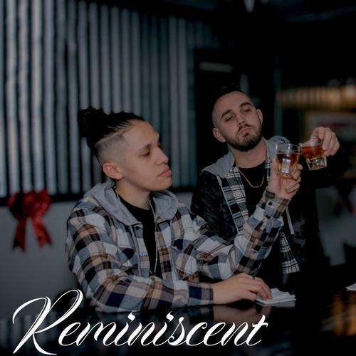 Reminiscent (Explicit)