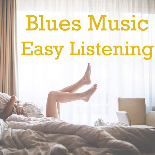 Blues Music Easy Listening