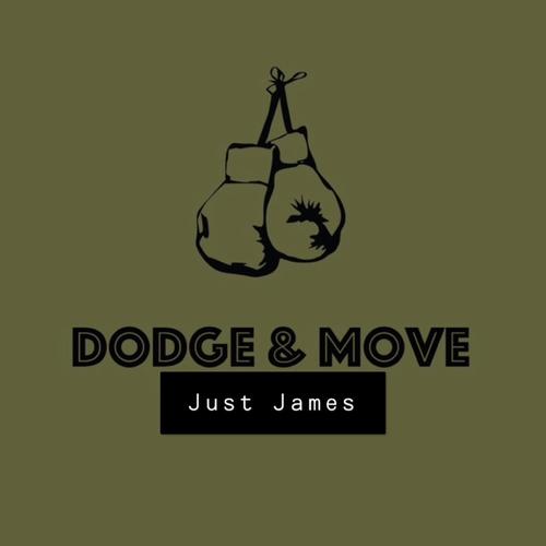 Dodge & Move (Explicit)