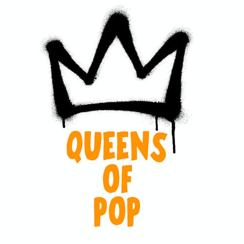 Queens of Pop (Explicit)