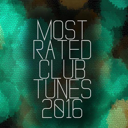 MOST RATED CLUB TUNES 2016