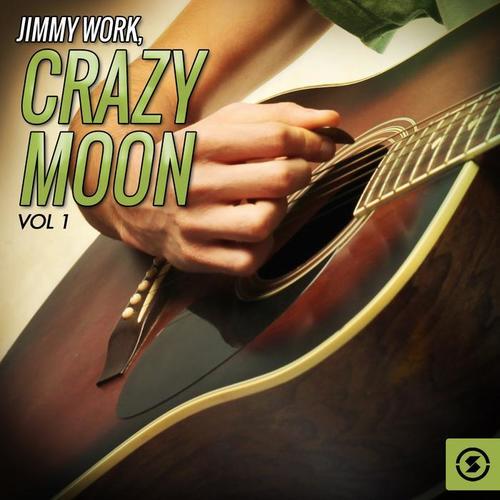 Crazy Moon, Vol. 1