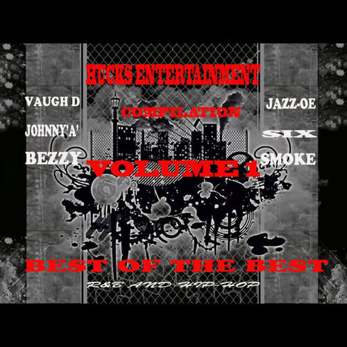 Hucks Entertainment: Compilation, Vol. 1: Best of the Best (Explicit)