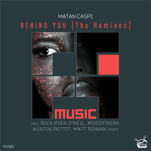 Behind You (The Remixes)