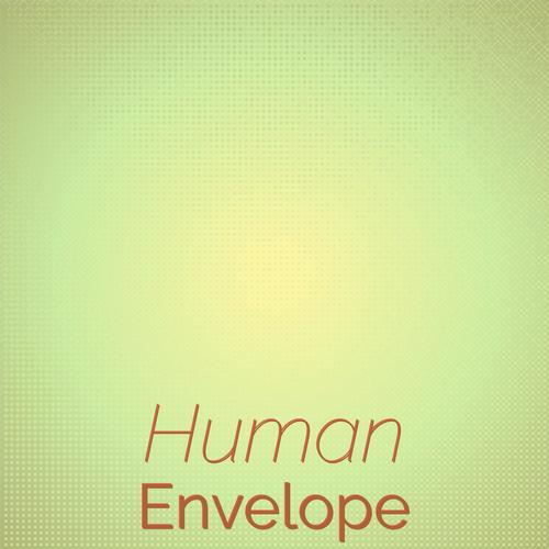 Human Envelope