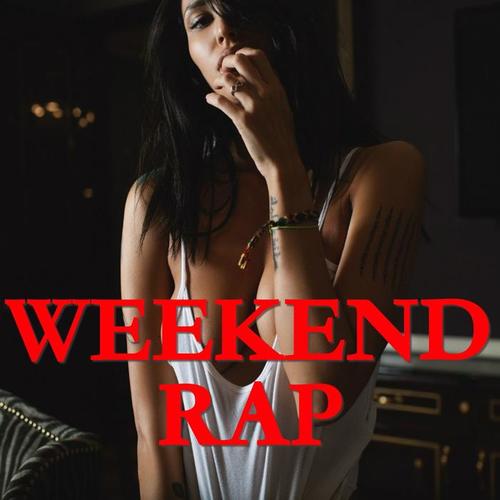 Weekend Rap