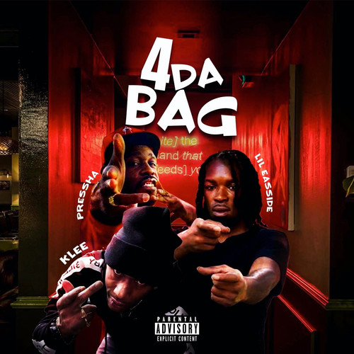 4 da Bag (Explicit)