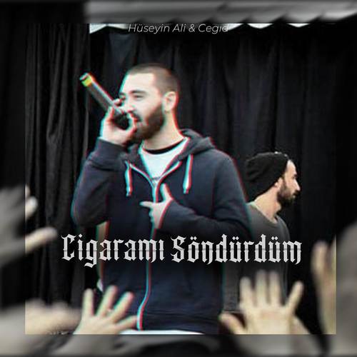 Cigaramı Söndürdüm (Explicit)