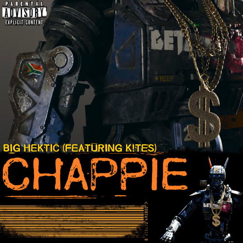 Chappie (Explicit)