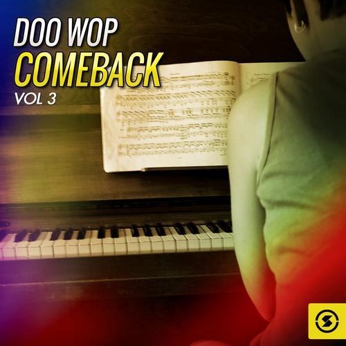 Doo Wop Comeback, Vol. 3