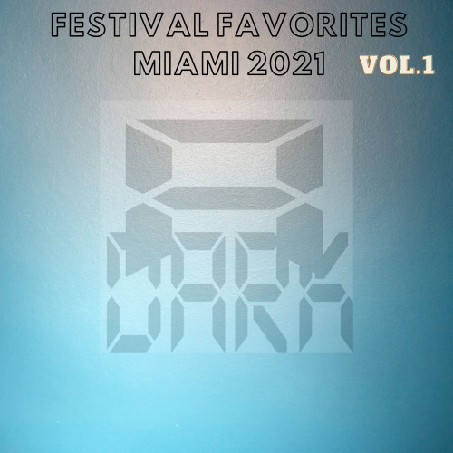 FESTIVAL FAVORITES MIAMI 2021, Vol.1