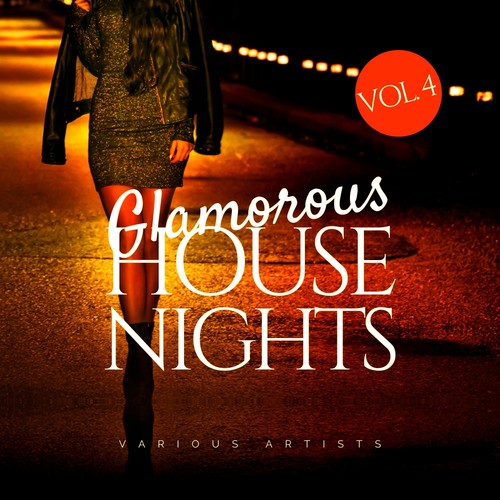 Glamorous House Nights, Vol. 4