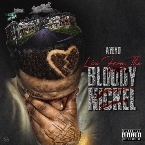Live From The Bloody Nickel (Explicit)