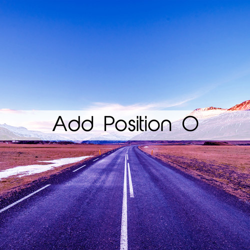 Add Position 0